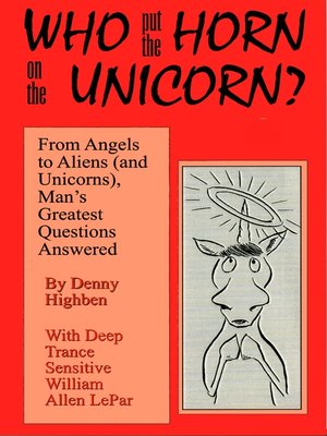 cover image of Who put the Horn on the Unicorn?